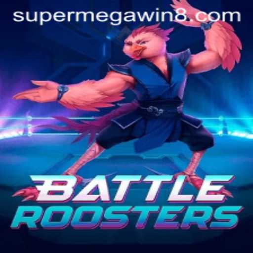 BattleRoosters: The Ultimate Feathered Showdown with SUPERMEGAWIN!